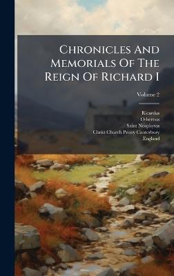 Chronicles And Memorials Of The Reign Of Richard I - Osbernus - cover