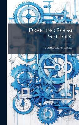 Drafting Room Methods - cover