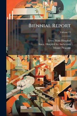 Biennial Report - Mount Pleasant - cover