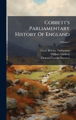 Cobbett's Parliamentary History Of England - Great Britain Parliament,William Cobbett - cover