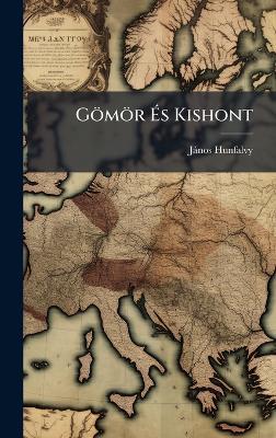 Gömör Ãs Kishont - Jànos Hunfalvy - cover