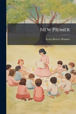 New Primer - Lewis Baxter Monroe - cover
