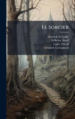 Le Sorcier - Heinrich Zschokke - cover