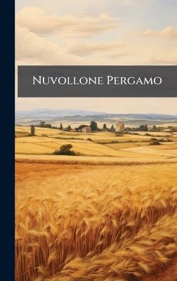 Nuvollone Pergamo - Anonymous - cover