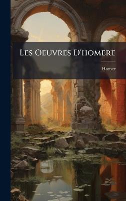 Les Oeuvres D'homere - cover