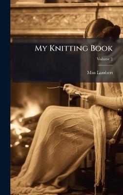 My Knitting Book - Lambert (F ) - cover