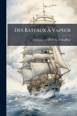 Des Bâteaux Ã Vapeur - cover