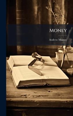 Money - Andrew Murray - cover