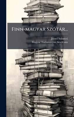 Finn-magyar SzÃ3tàr... - Jã3zsef Szinnyei - cover