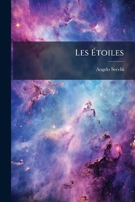Les Ãtoiles - Angelo Secchi - cover