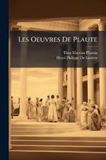 Les Oeuvres De Plaute