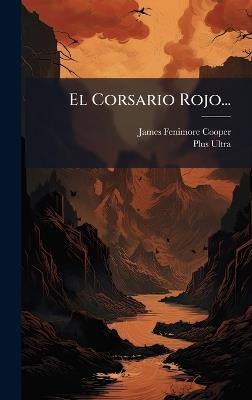 El Corsario Rojo... - James Fenimore Cooper - cover
