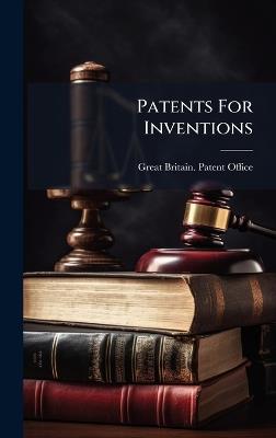 Patents For Inventions - cover