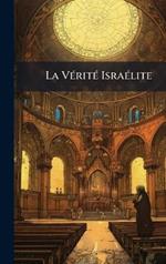 La VÃ(c)ritÃ(c) IsraÃ(c)lite