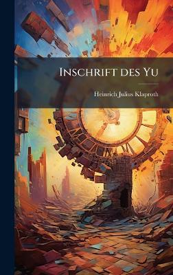 Inschrift des Yu - Heinrich Julius Klaproth - cover