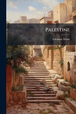 Palestine - Salomon Munk - cover