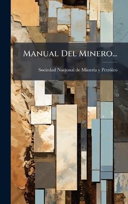 Manual Del Minero... - cover