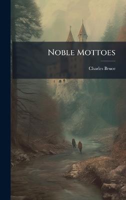 Noble Mottoes - cover