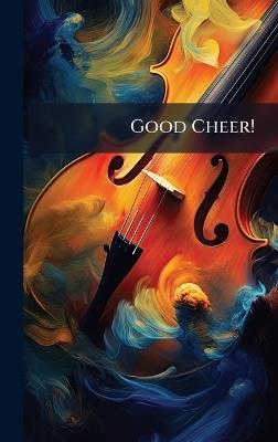 Good Cheer! - Anonymous - cover