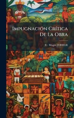 ImpugnaciÃ3n CrÃ-tica De La Obra - Magin Ferrer - cover