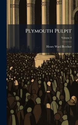 Plymouth Pulpit - Henry Ward Beecher - cover
