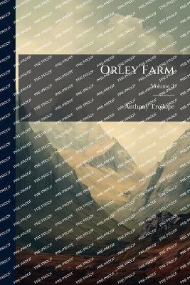 Orley Farm - Anthony Trollope - cover