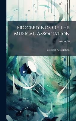 Proceedings Of The Musical Association - cover