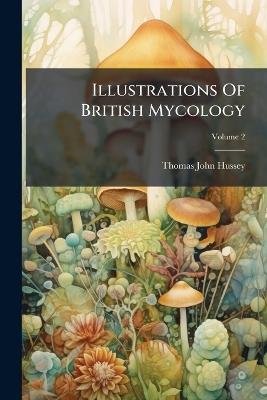 Illustrations Of British Mycology - cover