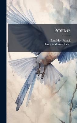 Poems - Nora May French - cover