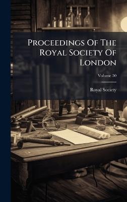 Proceedings Of The Royal Society Of London - cover