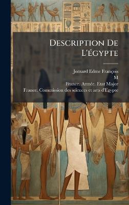 Description De L'Ã(c)gypte - Jomard (edme-François,M ) - cover