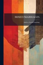 Mixed Marriages