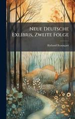 Neue Deutsche Exlibris, Zweite Folge