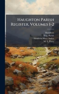 Haughton Parish Register, Volumes 1-2 - cover