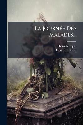 La JournÃ(c)e Des Malades... - Henri Perreyve - cover