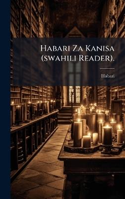 Habari Za Kanisa (swahili Reader). - cover