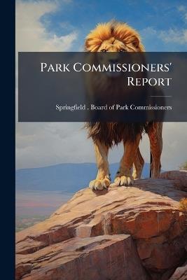 Park Commissioners' Report - cover