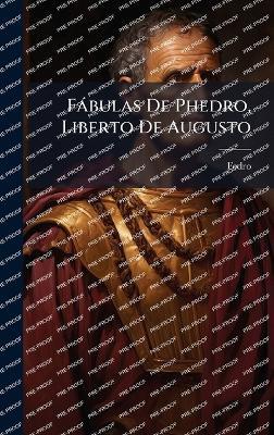 Fàbulas De Phedro, Liberto De Augusto - cover