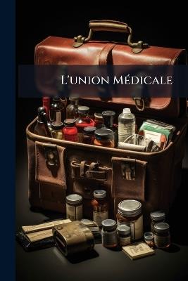 L'union MÃ(c)dicale - Anonymous - cover