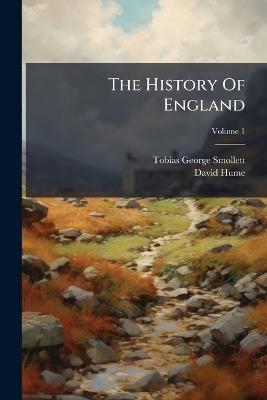 The History Of England - Tobias Smollett,David Hume - cover