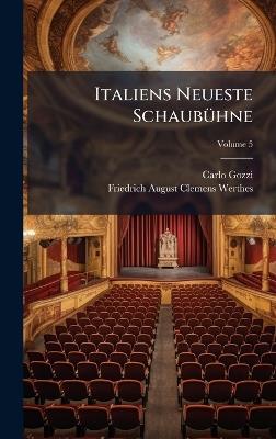 Italiens Neueste SchaubÃ1/4hne - Carlo Gozzi - cover