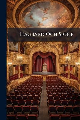 Hagbard Och Signe - cover