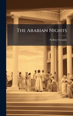 The Arabian Nights - Sydney Grundy - cover
