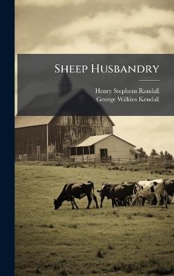 Sheep Husbandry - Henry Stephens Randall - cover