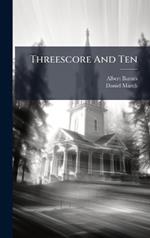 Threescore And Ten