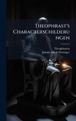 Theophrast's Characterschilderungen - cover