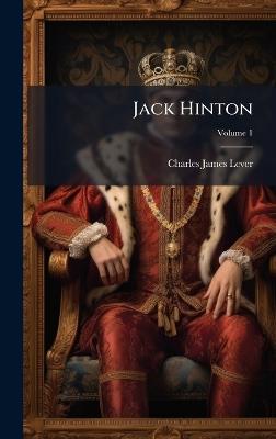Jack Hinton - Charles James Lever - cover
