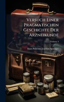 Versuch Einer Pragmatischen Geschichte Der Arzneikunde - cover