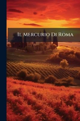 Il Mercurio Di Roma - Anonymous - cover