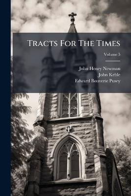 Tracts For The Times - John Keble - cover